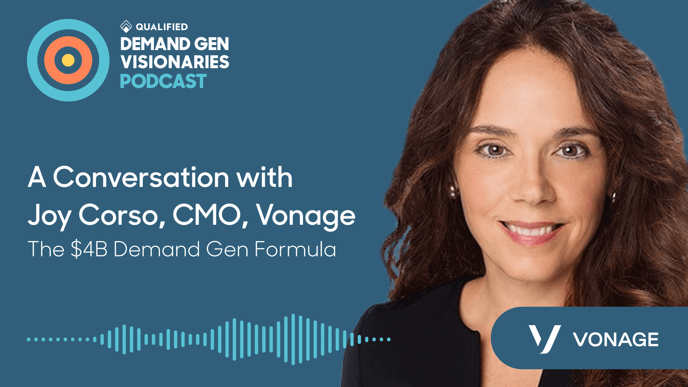 The $4B Demand Gen Formula – Demand Gen Visionaries Ep. 60