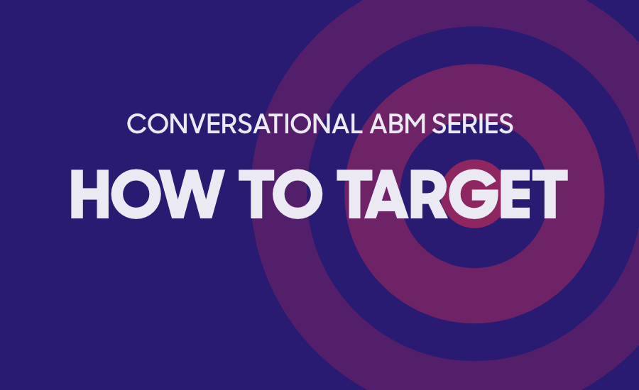 Conversational ABM | Account Identification for ABM